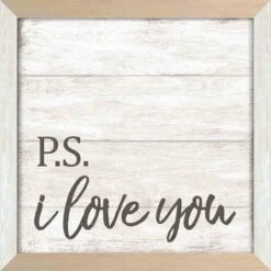 2-Tone P.S I Love You Textured With Frame Wall Sign, 14"