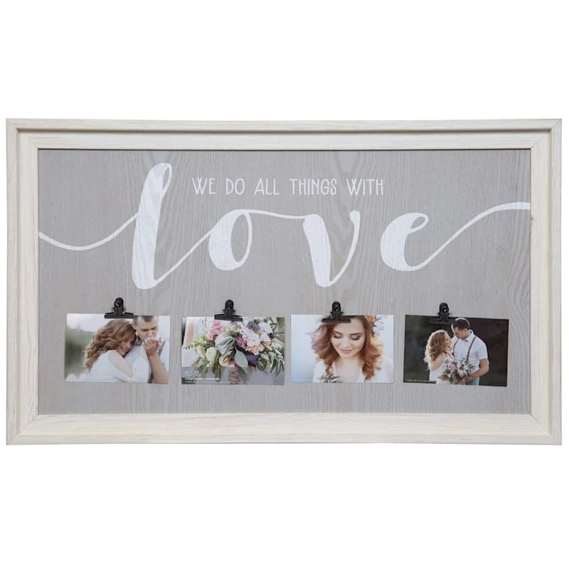 4-Clip We Do All Things With Love Photo Collage, 19x32 3 4-Clip We Do All Things With Love Photo Collage, 19x32