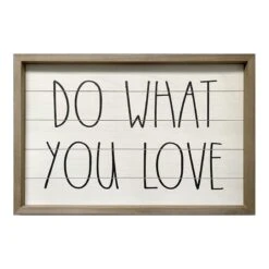 Do What You Love Wall Sign, 24x16