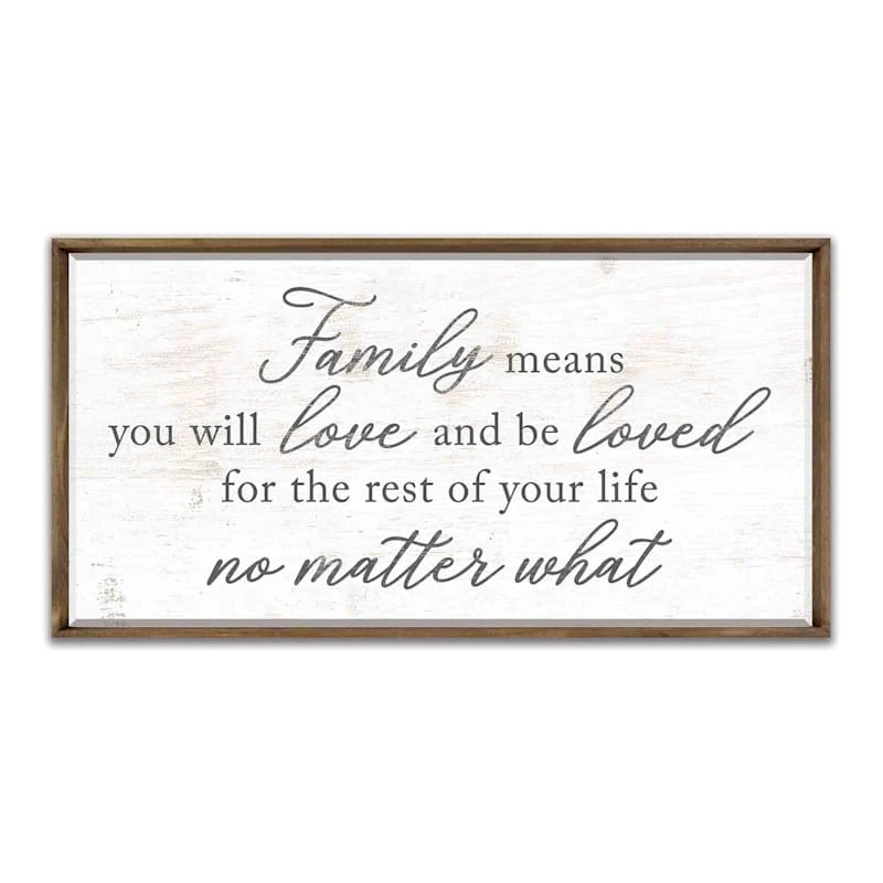 Family Means You Will Love & Be Loved Framed Canvas Wall Art, 18x36 3 Family Means You Will Love & Be Loved Framed Canvas Wall Art, 18x36
