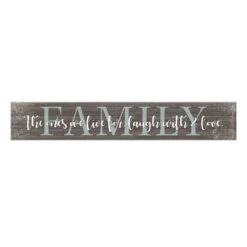 Family Sentiment Textured Wood Wall Sign, 6x36