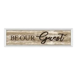 Framed Be Our Guest Textured Wall Sign, 8x30