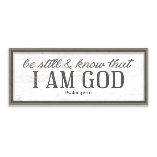 Framed Be Still & Know That I Am God Wall Sign, 8x20 3 Framed Be Still & Know That I Am God Wall Sign, 8x20 -Athome Sales framed be still know that i am god wall sign 8x20 1