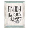 Framed Enjoy The Little Things Textured Wall Sign, 12x16 1 Framed Enjoy The Little Things Textured Wall Sign, 12x16 -Athome Sales framed enjoy the little things textured wall sign 12x16 1