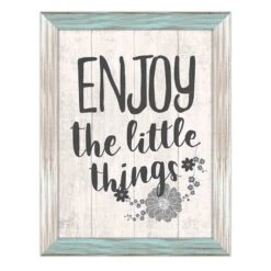 Framed Enjoy The Little Things Textured Wall Sign, 12x16