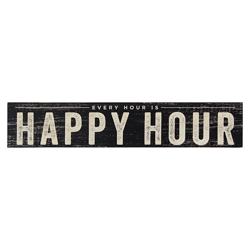 Happy Hour Wall Sign, 36x7 3 Happy Hour Wall Sign, 36x7