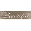 Life Is Beautiful With Lifted Word Wall Sign, 10x36 -Athome Sales life is beautiful with lifted word wall sign 10x36 1