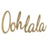 Ooh La La Metal Wall Sign, 20x10