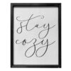 Stay Cozy Wall Sign, 16x20 2 Stay Cozy Wall Sign, 16x20 -Athome Sales stay cozy wall sign 16x20 1